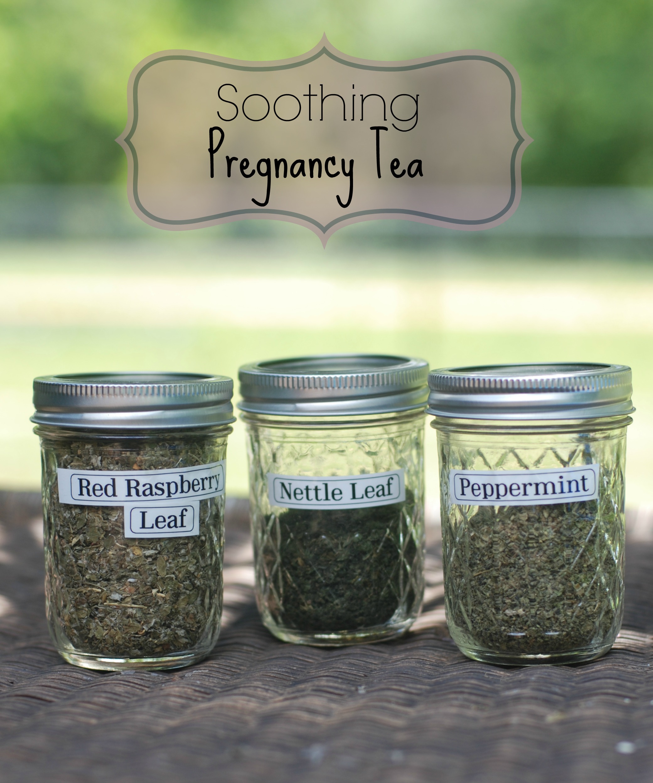 Soothing Pregnancy Tea - The Toups Address