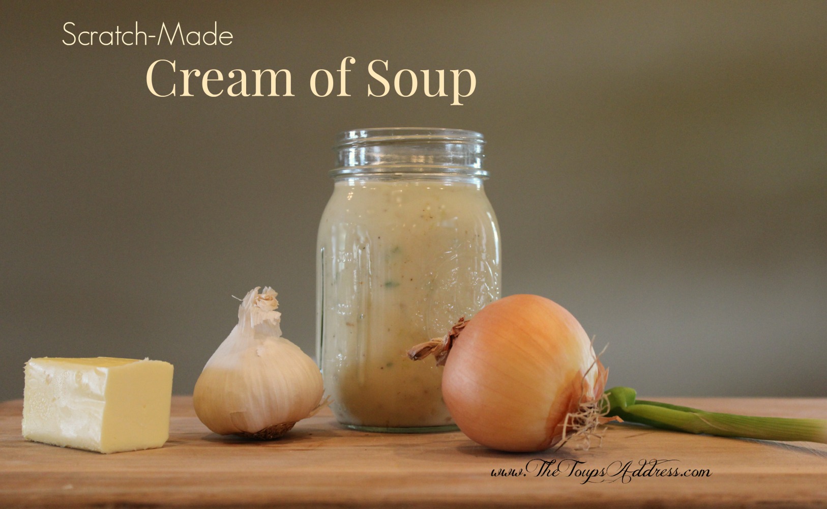 Ditch the can! Super easy homemade cream of soup, ready in 15 min!